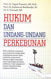 Hukum dan undang-udang perkebunan