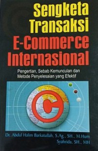 Sengketa transaksi e-commerce internasional