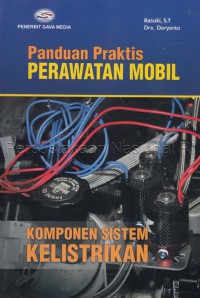 Panduan praktis perawatan mobil