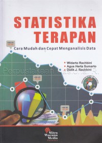 Statistika terapan : cara mudah dan cepat mengalisis data