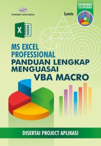 MS Excel Professional panduan lengkap menguasai VBA Macro