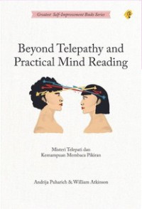 Beyond telepathy and practical mind reading