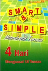 Smart dan simple memahami tense:  4 hari menguasai tenses