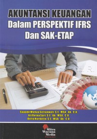 Akuntansi keuangan dalam prespektif IFRS dan SAK-ETAP