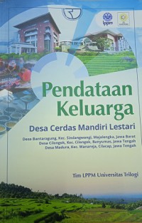 Pendataan keluarga : desa cerdas mandiri lestari