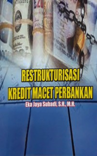 Restrukturisasi kredit macet perbankan