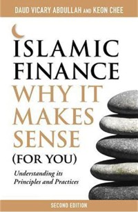 Islamic finance: why it makes sense (for you), understanding its principles and practices