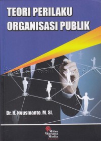 Teori perilaku organisasi publik