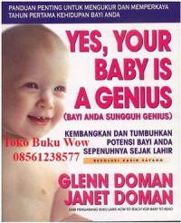 Yes, your baby is a genius = bayi anda sungguh genius