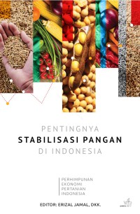 Image of Pentingnya stabilisasi pangan di Indonesia