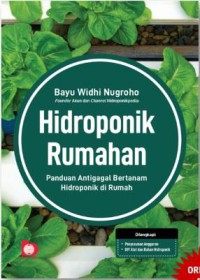 Image of Hidroponik rumahan: panduan antigagal bertanam hidroponik di rumah