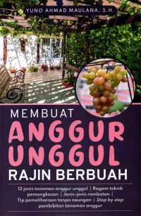 Image of Membuat anggur unggul rajin berbuah