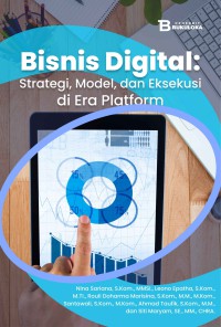 Bisnis digital : strategi, model, dan eksekusi di era platform