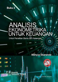 Image of Analisis ekonometrika untuk keuangan: Untuk penelitian bisnis dan keuangan Buku 2