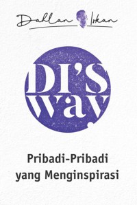 Di's way : pribadi-pribadi yang menginspirasi