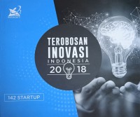 Terobosan Inovasi Indonesia 2018