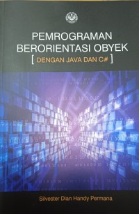 Pemrograman Berorientasi Obyek [Dengan Java dan C#]