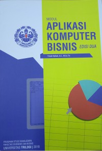 Modul Aplikasi Komputer Bisnis, Edisi 2