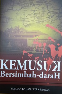 Kemusuk Bersimbah Darah