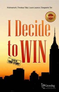 I decide to win