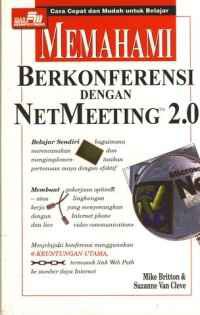 Memahami Berkonferensi dengan NetMeeting 2.0