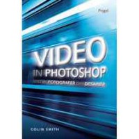 Video in photoshop untuk fotografer dan desainer