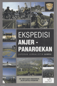 Image of Ekspedisi anjer-panaroekan: Laporan jurnalistik kompas