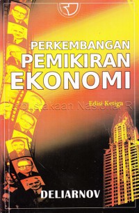 Perkembangan pemikiran ekonomi, edisi 3