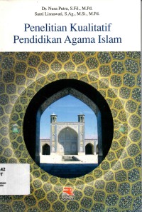 Penelitian kualitatif pendidikan agama Islam