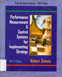 Performance measurement & control systems for implementing strategy