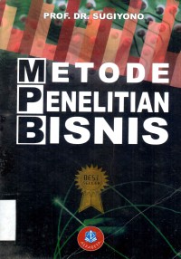 Metode penelitian bisnis (pendekatan kualitatif, kuantitatif dan R&D)