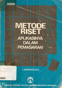 Metode riset : aplikasinya dalam pemasaran, edisi 3