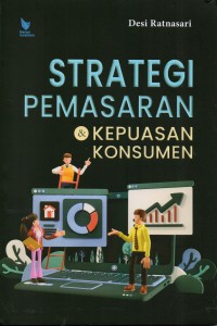 Strategi pemasaran & kepuasan konsumen