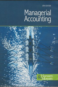 Managerial Accounting. 8th Ed.