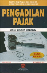 Pengadilan pajak : proses keberatan dan banding