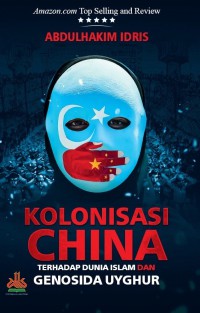 Image of Kolonisasi China terhadap dunia Islam dan genosida Uyghur