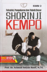 Falsafah, pengukuran dan teknik dasar Shorinji Kempo, edisi 2