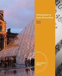 Introduction to Cost Accounting. International Edition