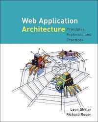 Web Application Architecture : Principles, Protocols, and Practices
