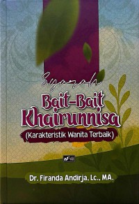 Image of Syarah bait-bait Khairunnisa (Karakteristik wanita terbaik)