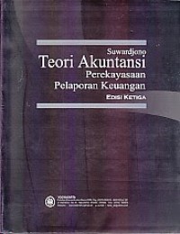 Teori Akuntansi: Perekayasaan Pelaporan Keuangan.